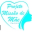 Projeto Missão de Mãe